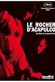 Le rocher d'Acapulco (1995)