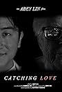 Abey Lin in Catching Love (2020)