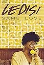 Ledisi in Ledisi: Same Love (2021)