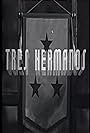 Tres hermanos (1943)