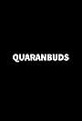 QuaranBuds (2020)