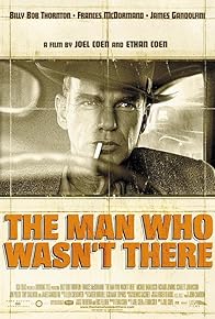 Primary photo for Making 'the Man Who Wasn't There'