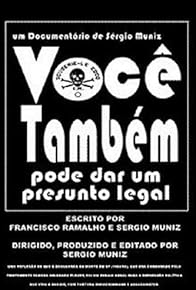 Primary photo for Você Também Pode Dar um Presunto Legal