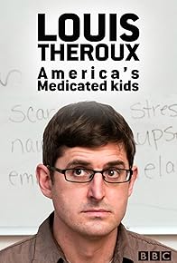 Primary photo for Louis Theroux: America's Medicated Kids