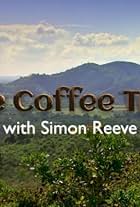 The Coffee Trail with Simon Reeve