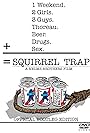 Squirrel Trap (2004)