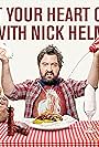 Eat Your Heart Out with Nick Helm (2017)