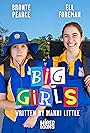 Bronte Pearce and Elena Foreman in Big Girls (2019)