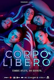 Alessia De Falco, Giada Savi, Federica Cuomo, Giada Pirozzi, and Eva Iurlaro in Corpo libero (2022)