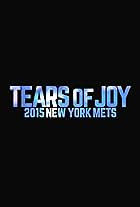 Tears of Joy: 2015 New York Mets (2015)