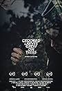 Crooked Laeves Grew on Trees (2017)