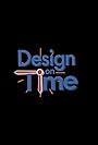 Design on Time (2021)