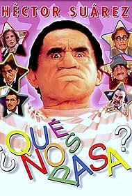 ¿Qué nos pasa? (1985)