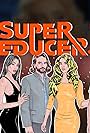 Super Seducer 2 (2018)