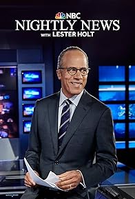 Primary photo for NBC Nightly News with Lester Holt