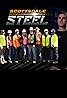 Scottsdale Steel (TV Series) Poster