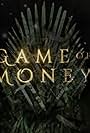 Game of Money (2023)