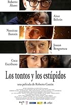 Los tontos y los estúpidos (2014)