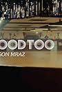 Jason Mraz: Feel Good Too (2023)