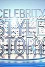 Celebrity Style Story (2012)