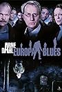 Arne Dahl: Europa Blues (2012)