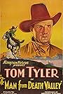 Tom Tyler in The Man from Death Valley (1931)