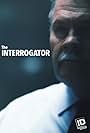 The Interrogator (2019)