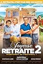 Joyeuse retraite! 2 (2022)