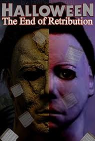 Halloween: The End of Retribution (2010)