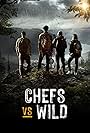 Chefs vs Wild (2022)