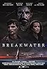 Breakwater (2023) Poster