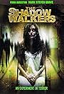 The Shadow Walkers (2006)