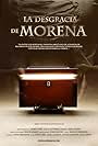 La Desgracia de Morena (2010)