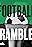 Football Ramble