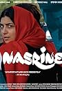 Poster for I Am Nasrine (www.iamnasrine.com) Directed by Tina Gharavi

Starring:  Micsha Sadeghi Shiraz Haq Christian Coulson Steven Hooper Nichole Hall