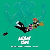 Primary photo for Major Lazer & DJ Snake Feat. MØ: Lean On