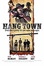 Hang Town (2011)