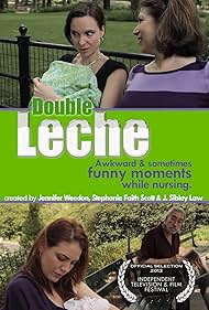 Double Leche (2013)