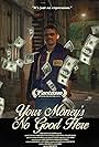 Your Money's No Good Here (2023)