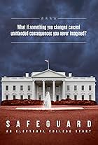 Safeguard: An Electoral College Story