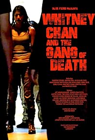 Primary photo for Whitney Chan and the Gang of Death