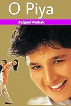 Falguni Pathak: O Piya (2001)