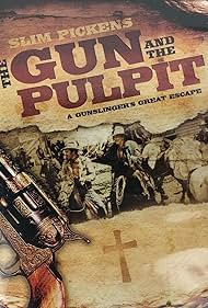 The Gun and the Pulpit (1974)