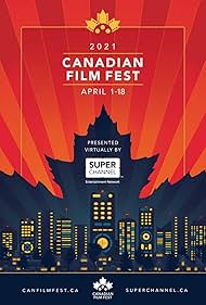 Canadian Film Fest Presented by Super Channel (2020)