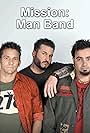 Mission Man Band (2007)