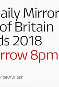 Primary photo for Daily Mirror's Pride of Britain Awards 2018