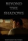 Beyond the Shadows (2015)