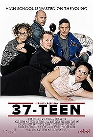 Josh Blacker, Michael Coleman, Rhonda Dent, Fred Ewanuick, Carmel Amit, Miles Forster, and Chris Wilkinson in 37-Teen (2019)