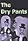 The Dry Pants