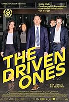 The Driven Ones